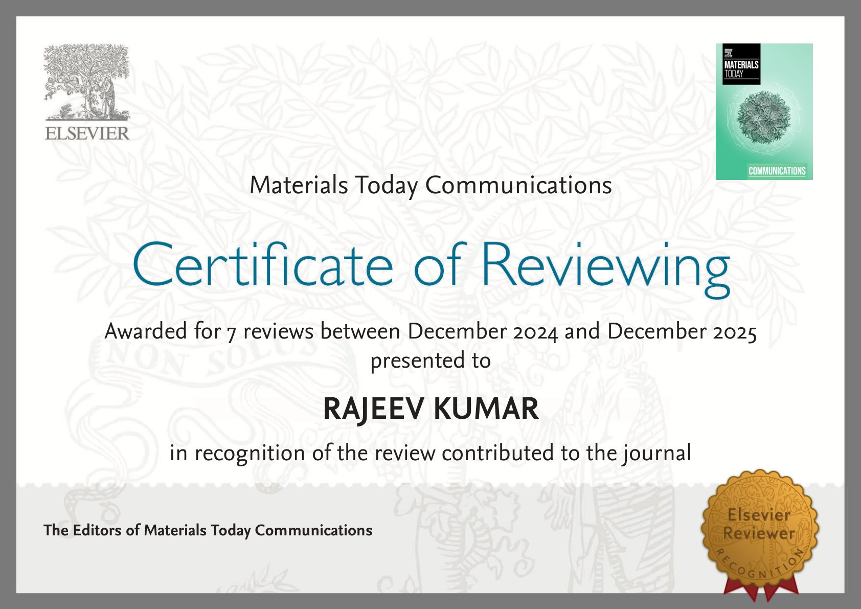 Elsevier Certificate of Reviewing for Materials Today Communications, awarded to Dr. Rajeev Kumar